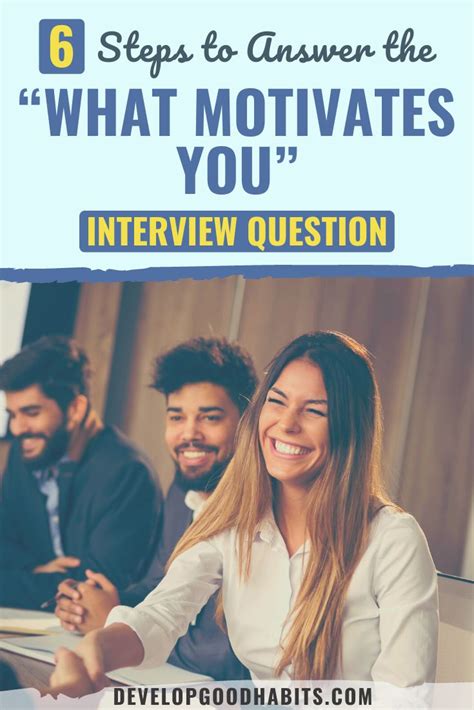 Steps To Answer The What Motivates You Interview Question