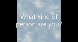 What Kind Of Person Are You Quiz Quotev