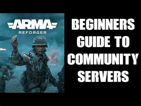 Arma Reforger Server Beginners Guide What They Do How To Configure