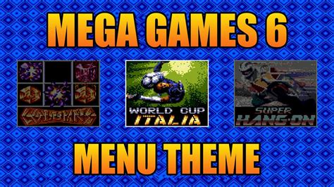 Mega Games 6 Menu Theme Sega Mega Drive Youtube