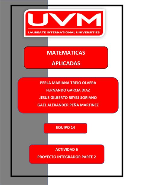 Actividad 6 Proyecto Integrador Etapa 2 MATEMATICAS APLICADAS