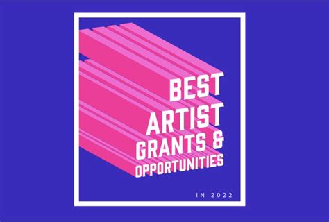 All The Best Artist Grants Residencies And Open Calls For