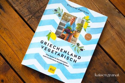 Das Beste Kochbuch F R Vegetarische Griechische K Che