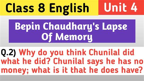 Class English Chapter Bepin Chaudhary S Lapse Of Memory Question