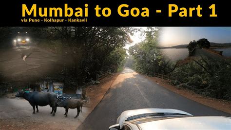 1st GoPro 9 Video Mumbai To Goa Via Pune Kolhapur Fonda Ghat