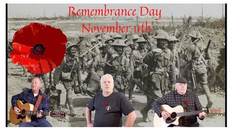 Remembrance Day Original Song For My Grandads And Father And All That