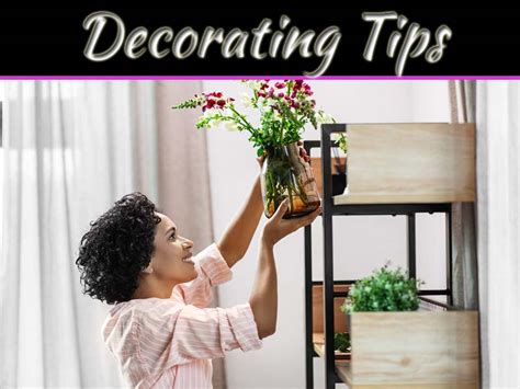 Decorating Tips To Make Your Home Stand Out My Decorative