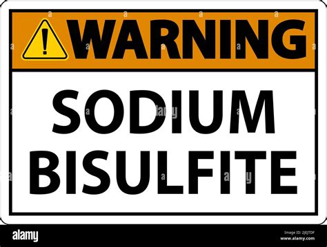 Chemical Warning Sign Sodium Bisulfite Label Stock Vector Image Art