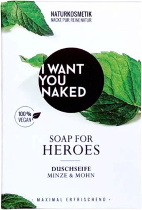 I Want You Naked For Heroes Natural Soap G Ecco Verde Onlineshop