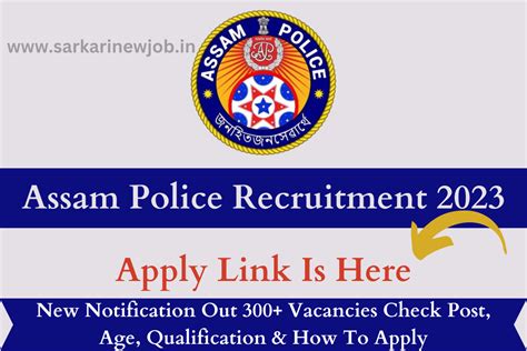 Assam Police Recruitment 2023 New Notification Out 300 Vacancies