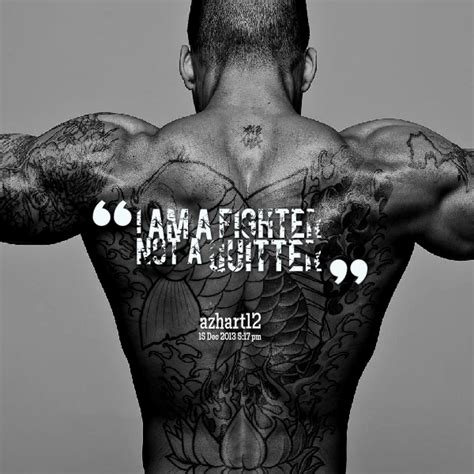 I Am A Fighter Quotes. QuotesGram