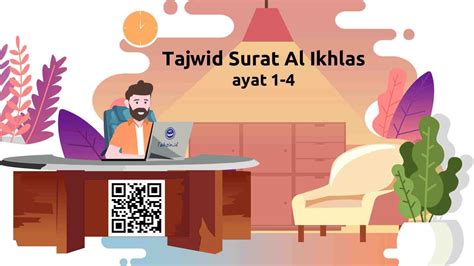 Tajwid Surat Al Ikhlas Ayat 1 4 Lengkap Dengan Penjelasannya TAHSIN