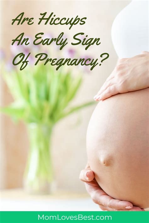 Hiccups During Pregnancy Are Hiccups A Pregnancy Symptom Pregnancy