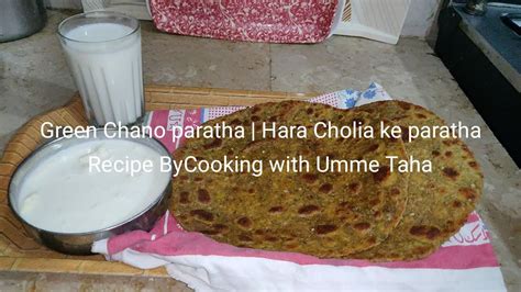 Green Chano Paratha | Hara Cholia KE paratha Recipe By Cooking With ...