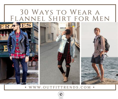 Ideas How To Wear A Flannel Shirt For Men Stylishly