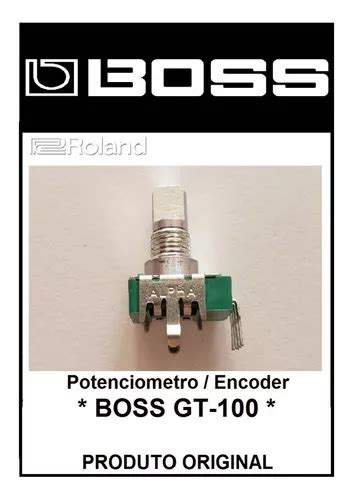 Potenciometro Encoder Pedaleira Boss Gt Gt K Mercadolivre