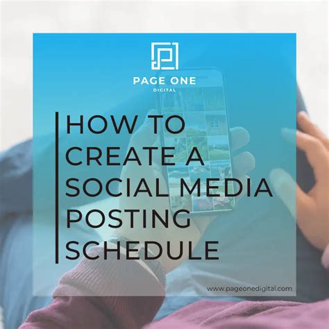 How To Create A Social Media Posting Schedule Page One Digital