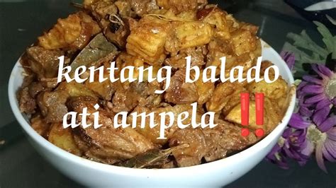 Kentang Balado Ati Ampela Sederhana Masakan Rumahan Youtube