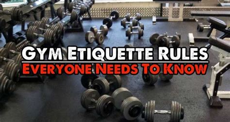 20 Gym Etiquette Rules Everyone Needs To Know Strength Blog