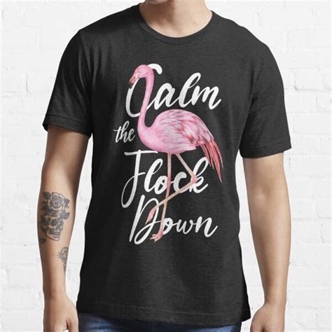 Calm The Flock Down Flamingo Calm Down Humor Funny Gifs T Shirt