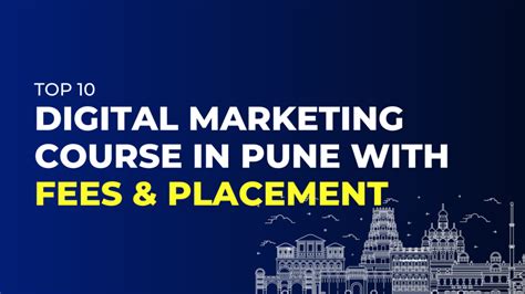 Top Digital Marketing Courses In Pune With Fees Placement