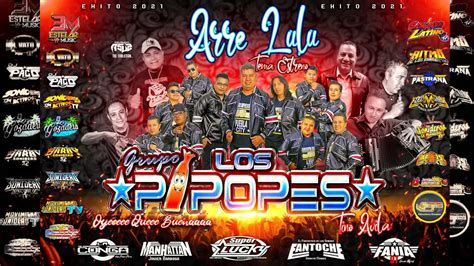 Arre Lulu Tema De Estreno 2021 Grupo Los Pipopes Limpia Accordi