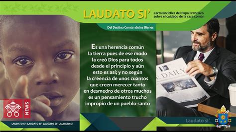 Laudato Si recitada en décimas Del destino común de los bienes