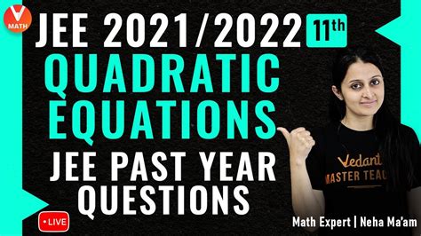 Quadratic Equations IIT JEE Previous Year Questions IIT JEE Maths