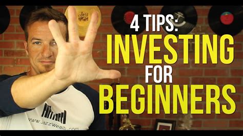 Investing For Beginners 4 Tips On How To Get Started Investing Youtube