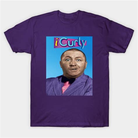 Icarly Icurly Three Stooges T Shirt Teepublic