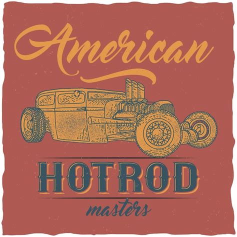 Free Vector Vintage Hot Rod T Shirt Label Design With Illustration Of Custom Speed Car