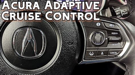 Acura Adaptive Cruise Control