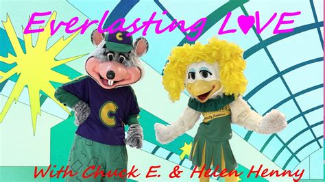 Chuck E Cheese And Helen Henny Everlasting Love Music Video Youtube