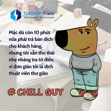 Chill Guy Là Gì Hiểu Tất Tần Tật Về Xu Hướng Chill Guy Đang Cực Hot