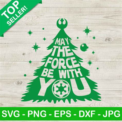 Star Wars Christmas Tree SVG May The Force Be With You SVG Funny