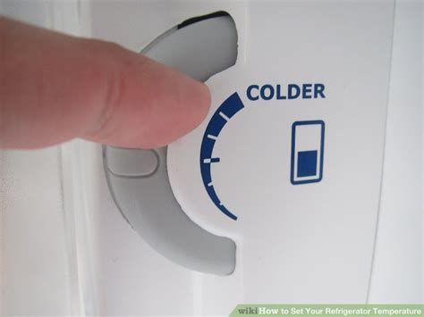 4 Ways To Set Your Refrigerator Temperature Wikihow