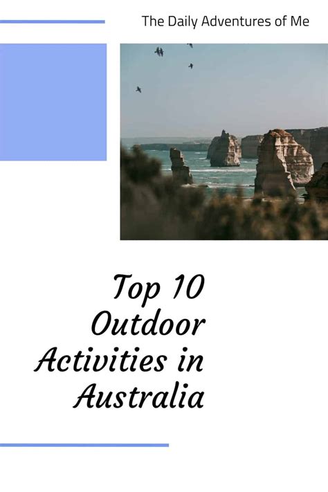 Top 10 Outdoor Activities In Australia The Daily Adventures Of Me