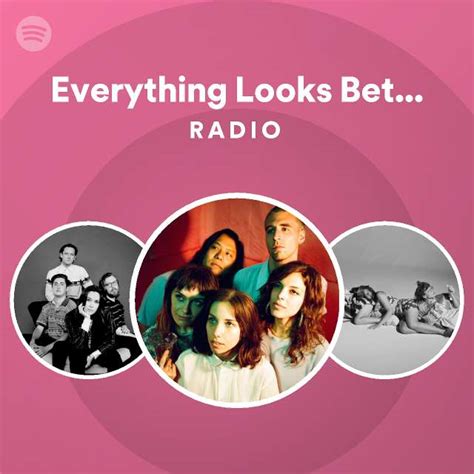 Everything Looks Better In Hindsight Radio Spotify Playlist