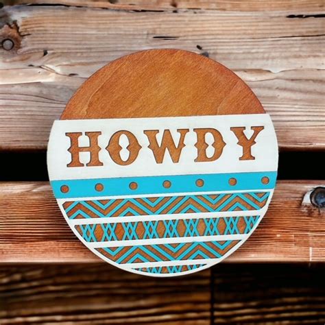 Howdy Howdy Sign Howdy Yall Howdy Door Hanger Howdy Door Sign Wall