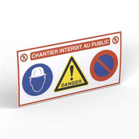 Chantier Interdit Au Public Pvc Sur Mesure Cybermetal Sp Cialiste