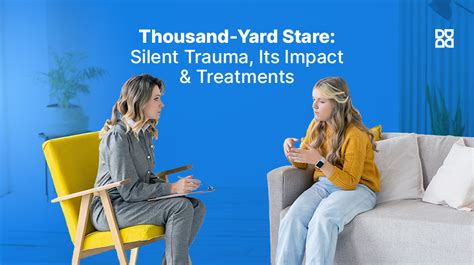 Thousand Yard Stare Silent Trauma Its Impact And Treatments