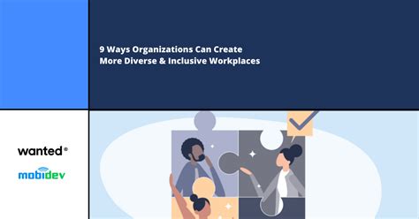 9 Ways Organizations Can Create More Diverse And Inclusive Workplaces 원티드