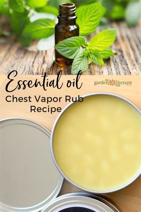 All Natural Diy Vapor Rub With Soothing Essential Oils Garden Therapy