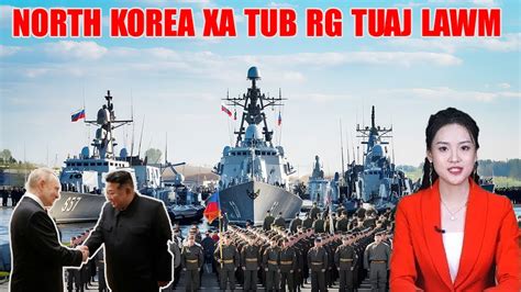 Rusia Ukraine North Korea Rho Nkoj Xa Tub Rog Riam Phom Tuaj Pab