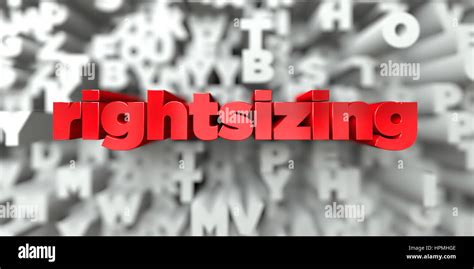 Rightsizing Red Text On Typography Background D Rendered Royalty