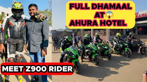 MEET Z900Rider AT AHURA HOTEL FULL DHAMAAL AT AHURA HOTEL