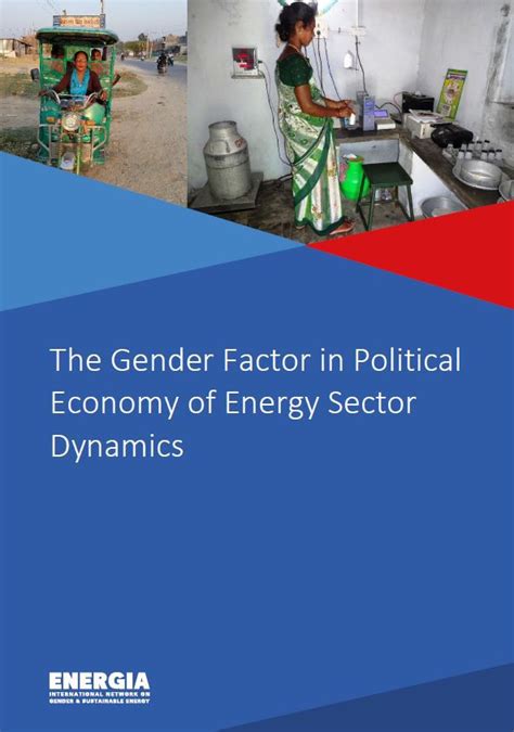 The Gender Factor In Political Economy Of Energy Sector Dynamics Energia Energia