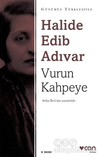 Vurun Kahpeye Sadeleştirilmiş Metin Halide Edib Adıvar Alkapida