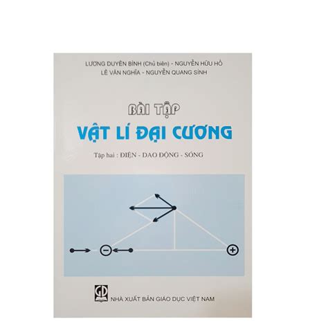 Bài Tập Vật Lý Đại Cương Tập 2 Điện Dao Động Sóng