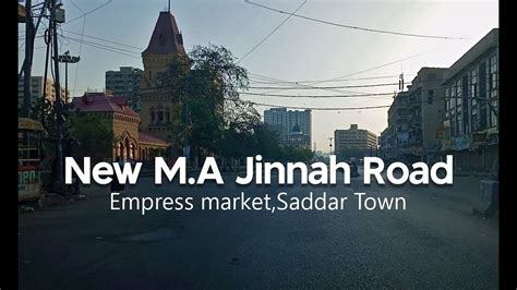 New M A Jinnah Road Saddar Karachi Street View K Nd April